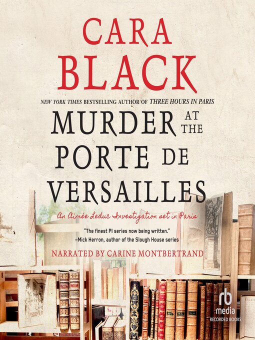 Title details for Murder at the Porte de Versailles by Cara Black - Available